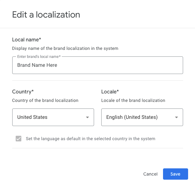 Use the localization dialog to enter a localization for the brand