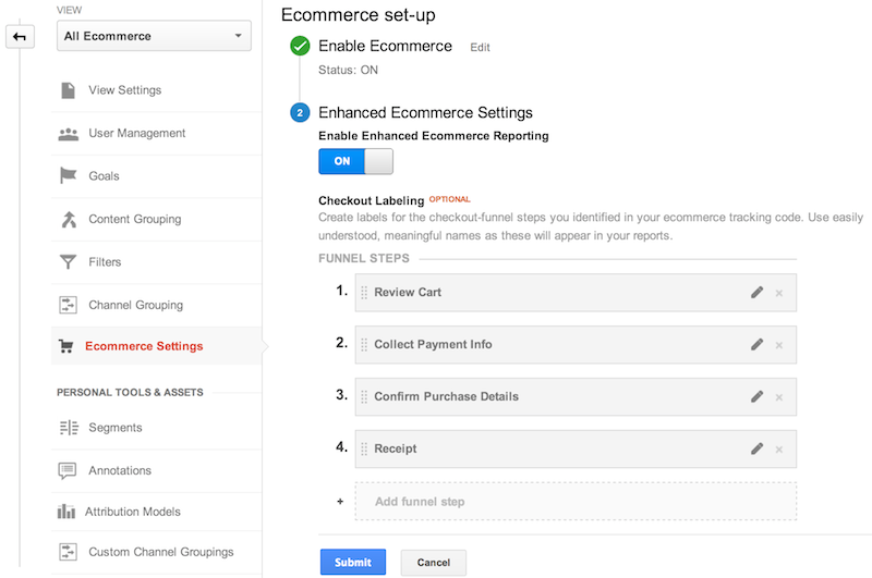 E-Commerce-Einstellungen im Bereich „Verwaltung“ der Google Analytics-Weboberfläche. E-Commerce ist aktiviert und es wurden vier Labels für Schritte im Checkout-Trichter hinzugefügt: 1. Warenkorb bewerten, 2. Zahlungsinformationen erfassen, 3. Kaufdetails bestätigen
     4. Beleg