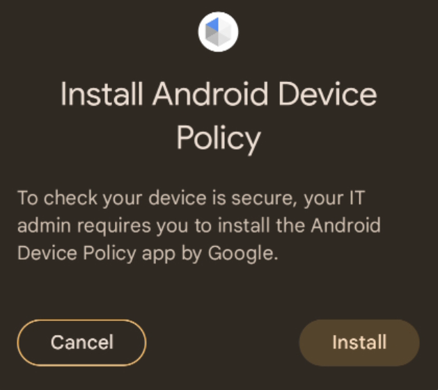 安装 Android Device Policy