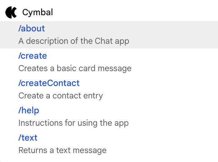 Elige un comando de barra para interactuar con la app de Chat.