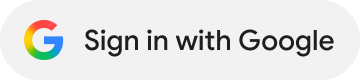 neutral themed pill shaped Sign in with Google button