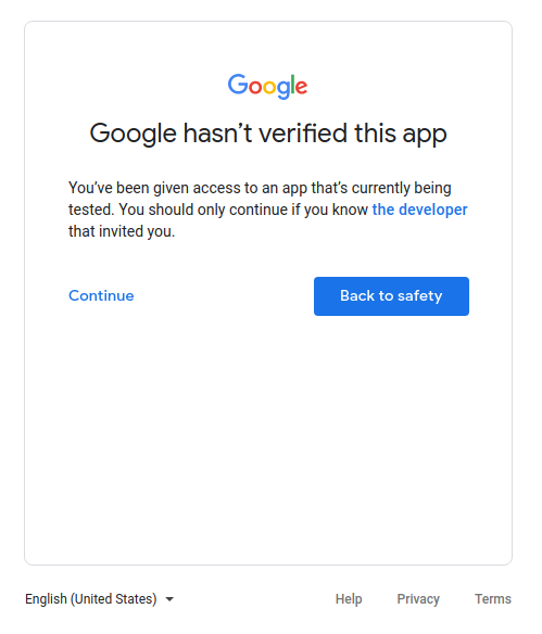 テスト中のアプリが Google で検証されていないことを示す警告メッセージ。