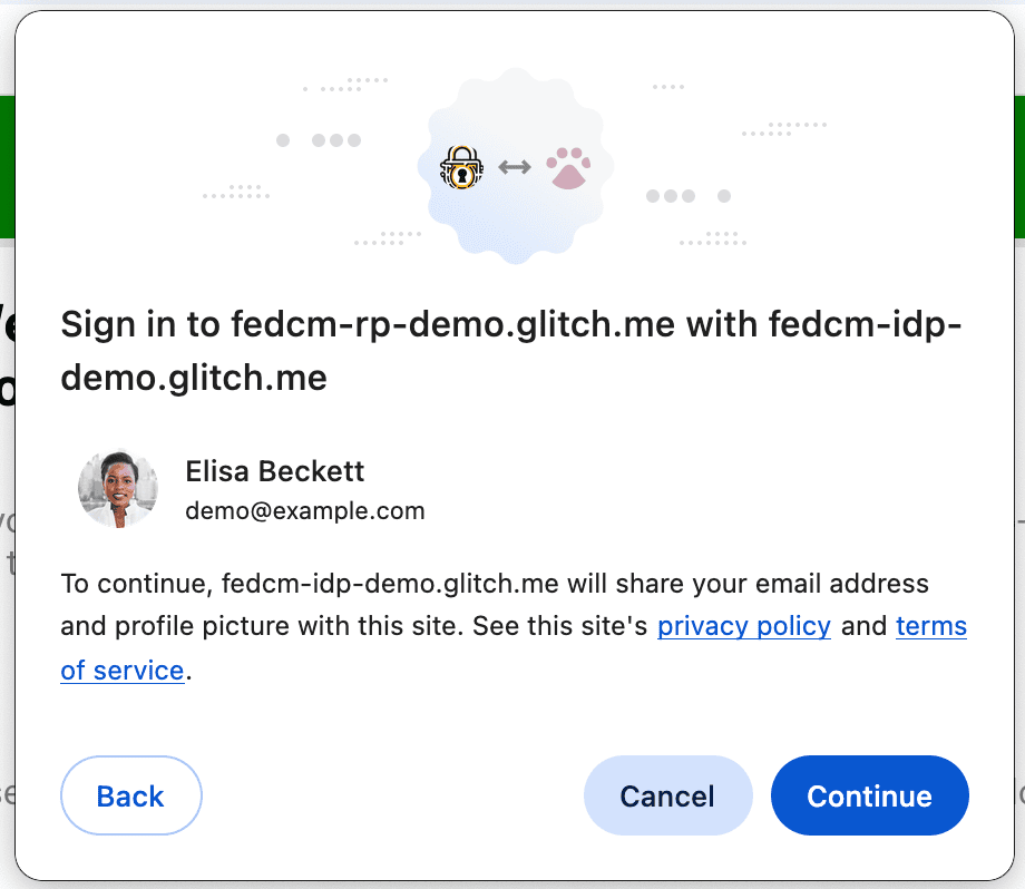 A FedCM active mode dialog displaying a disclosure message. To continue, the identity provider will share the user's email address and profile picture with the website.