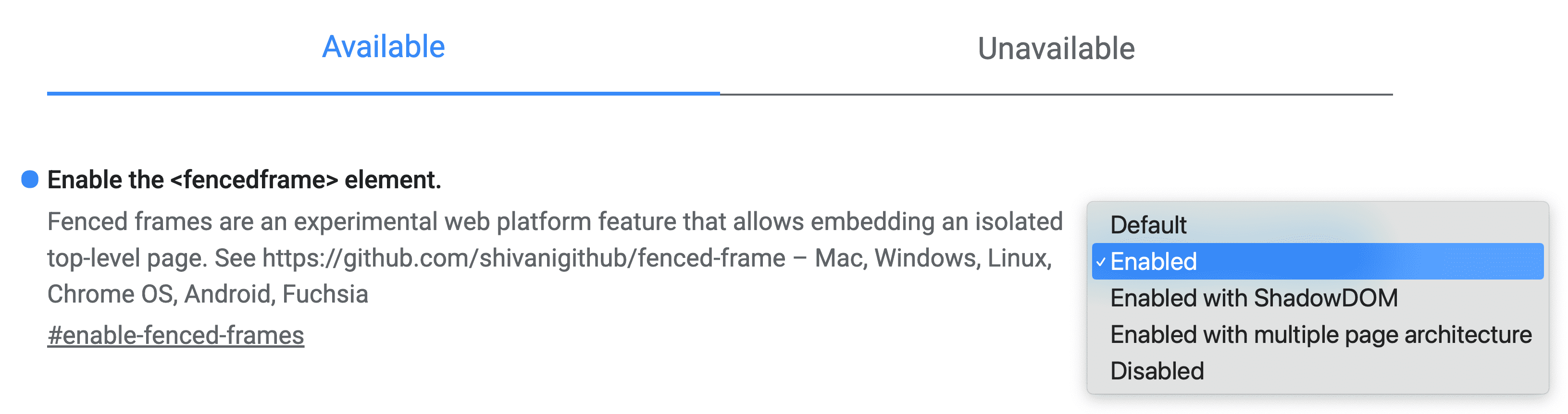 ב-Chrome Experiments, מגדירים את הדגל Enable the Fenced frame element (הפעלת רכיב המסגרת המגודרת) כ-Enabled (מופעל).