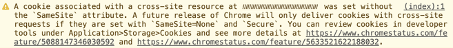 A cookie associated with a cross-site resource at (cookie domain) was set without the 'SameSite' attribute