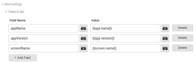 add these fields: app name, app version, and screen name