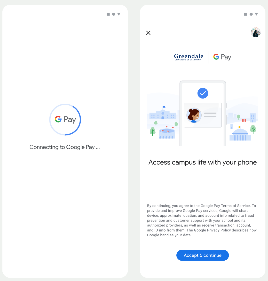 在第一个界面中，应用会连接到 Google 钱包。在第二个界面中，用户接受服务条款并继续。