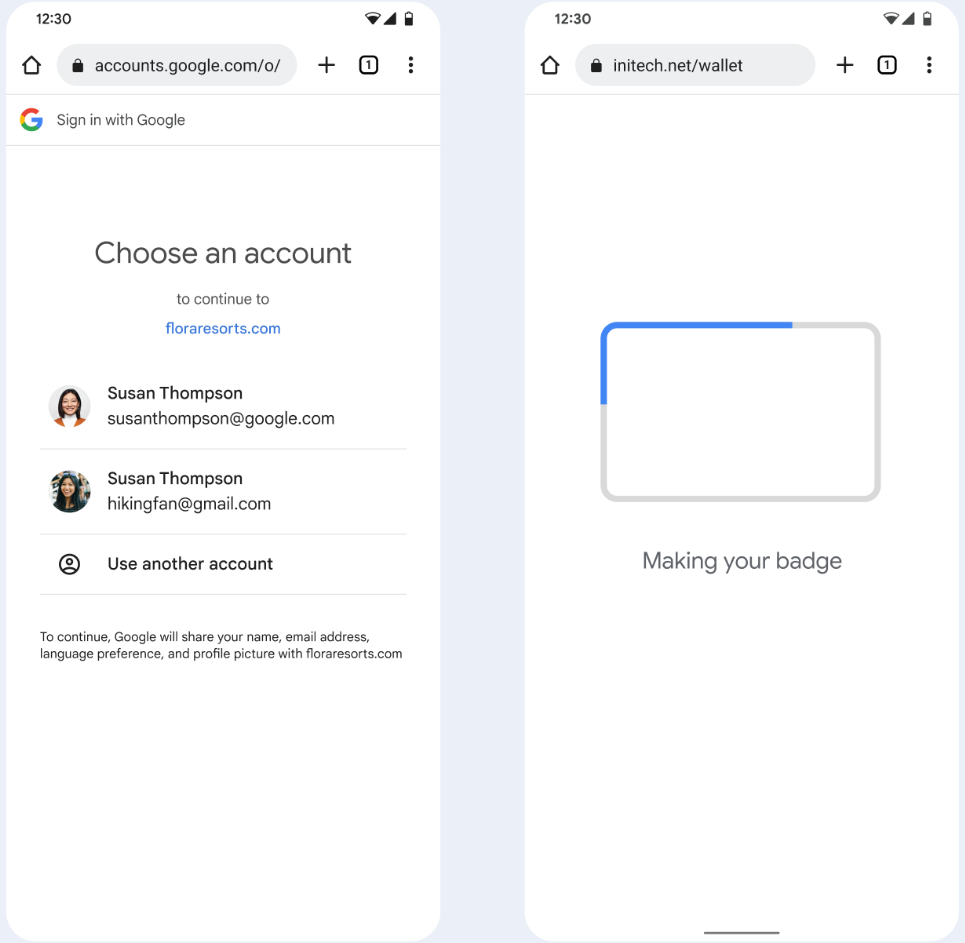 En la primera pantalla, el usuario elige una Cuenta de Google para vincularse con ella.
      su insignia corporativa. En la segunda pantalla, el usuario ve un
      cargando la pantalla.