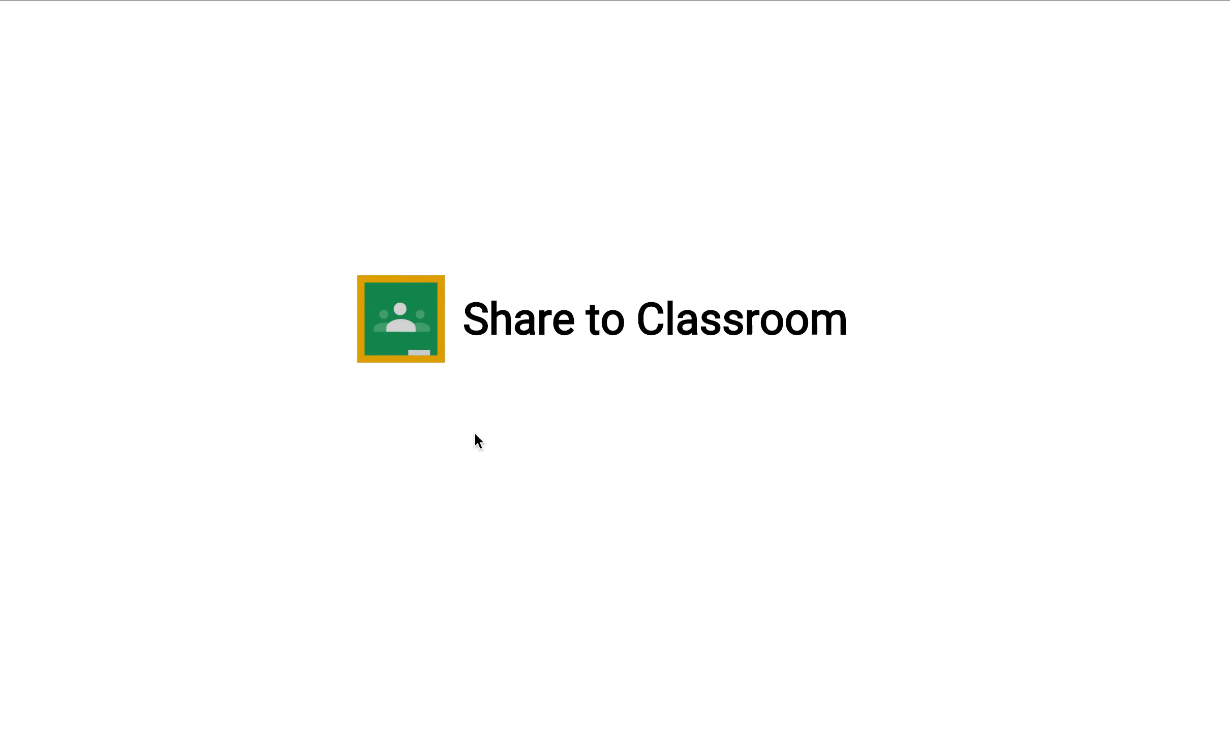 An example of a user clicking the 'Share to Classroom' button to
create a Classroom assignment with links to learning materials