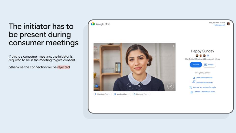 Người bắt đầu phải có mặt trong các cuộc họp với người tiêu dùng.