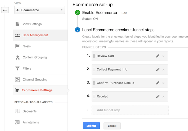 Ecommerce setup in the Google Analytics admin interface. A checkout
         funnel is defined with four steps: 1. Review Cart, 2. Collect Payment
         Info, 3. Confirm Purchase Details, 4. Receipt.