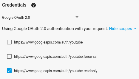 Image that shows scopes in the fullscreen APIs Explorer and the
option to use 'Google OAuth 2.0' credentials selected.